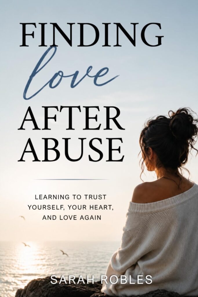 Finding Love After Abuse